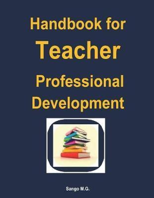 Handbook for Teacher Professional Development by Dr Mesheck Godfrey Sango image