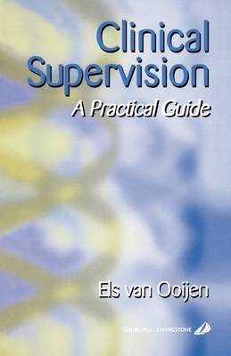 Clinical Supervision: A Practical Guide by Els van Ooijen image