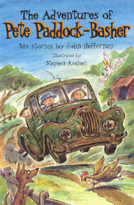 The Adventures of Pete Paddock Basher: Pete Paddock Basher and Pete Rides Again by John Heffernan image