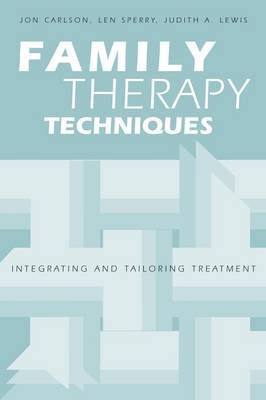 Family Therapy Techniques by Jon Carlson image