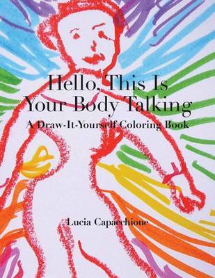 Hello, This Is Your Body Talking by Lucia Capacchione image