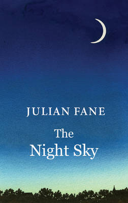 The Night Sky by Julian Fane image