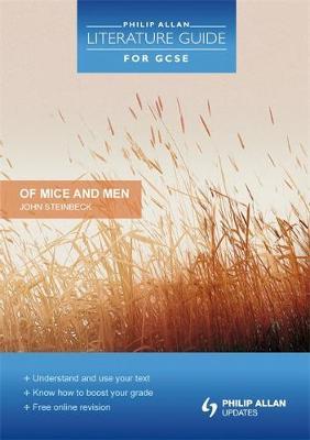 Philip Allan Literature Guide (for GCSE): Of Mice and Men by Steve Eddy image