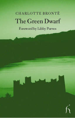 The Green Dwarf by Charlotte Bronte image