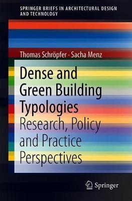 Dense and Green Building Typologies by Thomas Schroepfer image
