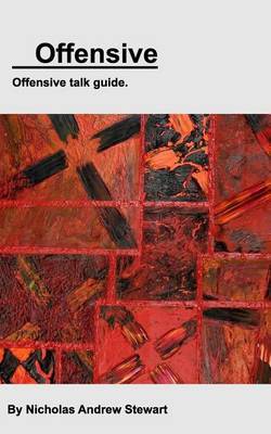 Offensive by Nicholas Andrew Stewart image