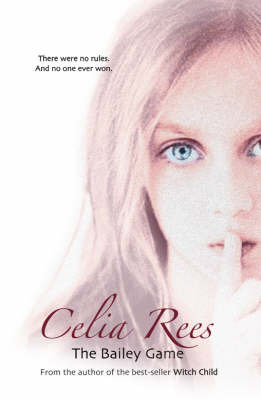 The Bailey Game by Celia Rees image