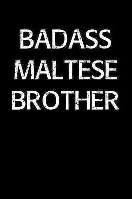 Badass Maltese Brother by Standard Booklets image