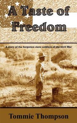 A Taste of Freedom by Tommie Thompson image