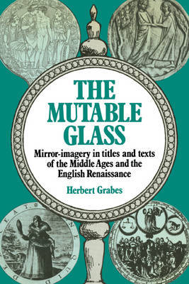 The Mutable Glass by Herbert Grabes image
