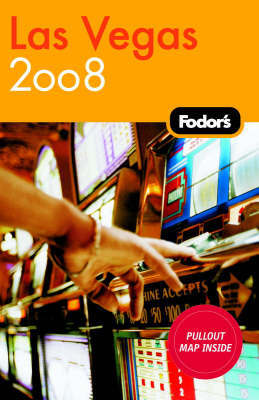 Fodor's Las Vegas: 2008 by Fodor Travel Publications image