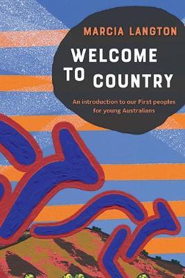Marcia Langton: Welcome to Country youth edition by Marcia Langton image