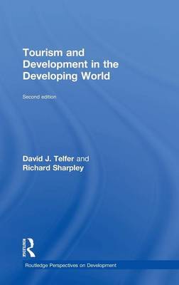 Tourism and Development in the Developing World by David J. Telfer image