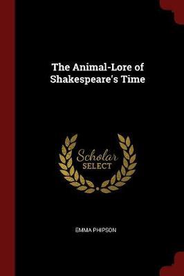 The Animal-Lore of Shakespeare's Time image