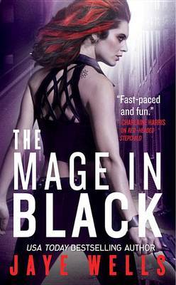 The Mage in Black by Jaye Wells image