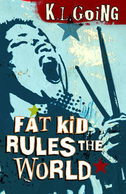 Fat Kid Rules The World by K.L. Going image
