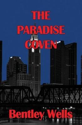 The Paradise Coven by Bentley Wells image