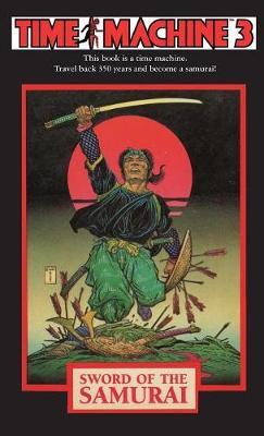 Time Machine 3: Sword of the Samurai by Michael Reaves image