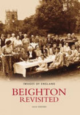 Beighton Revisited by Julia Siddons