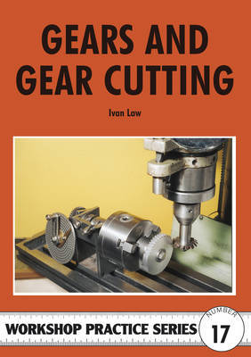 Gears and Gear Cutting by Ivan R. Law image