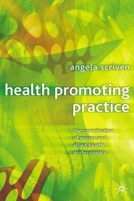 Health Promoting Practice by Angela Scriven image