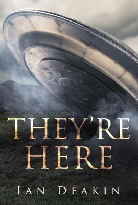 They're Here by Ian Deakin image