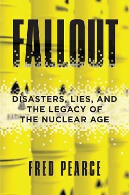 Fallout by Fred Pearce image