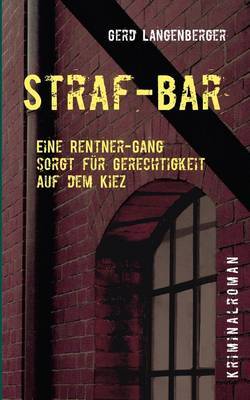 Straf-Bar on Paperback by Gerd Langenberger