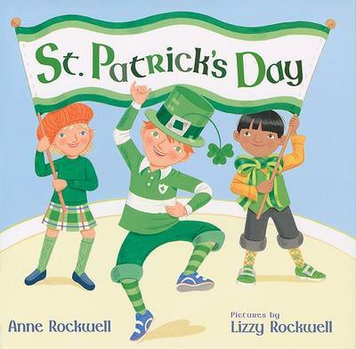 St.Patrick's Day on Hardback by Anne Rockwell