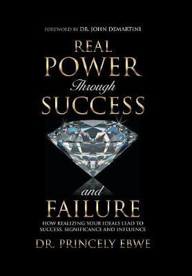 Real Power Through Success and Failure by Dr Princely Ebwe image