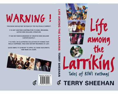 Life Among the Larrikins: Tales of Kiwi Ratbags by Terry Sheehan image