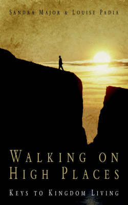 Walking on High Places by Sandra Major image