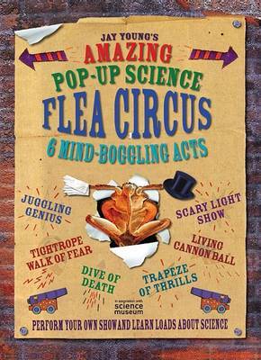 The Amazing Pop-up Science Flea Circus by Jay Young image