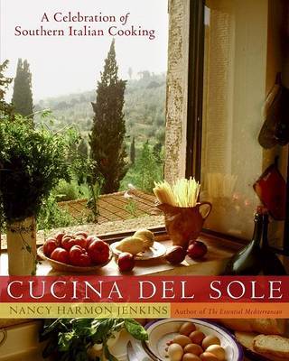 Cucina Del Sole on Hardback by Nancy Harmon Jenkins