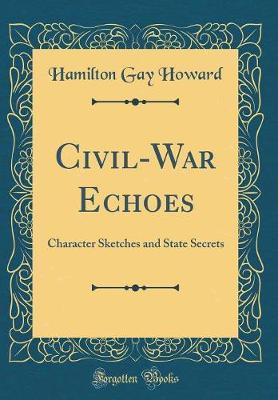 Civil-War Echoes by Hamilton Gay Howard image
