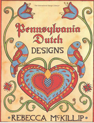 Pennsylvania Dutch Designs by Rebecca McKillip image