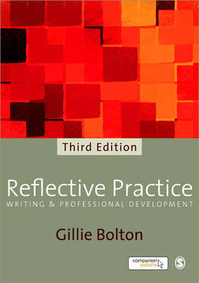 Reflective Practice: Writing and Professional Development by Gillie Bolton image
