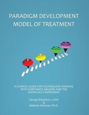 The Paradigm Developmental Model of Treatment by Lcsw Georgi DiStefano image