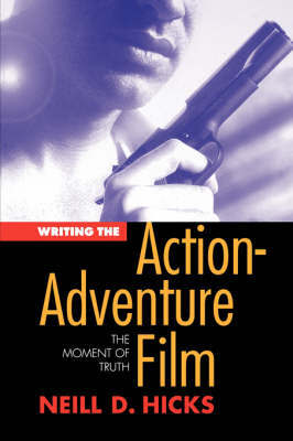 Writing the Action Adventure Film image