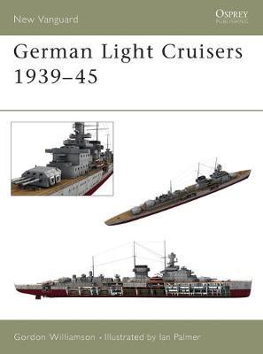 German Light Cruisers 1939-45 by Gordon Williamson image