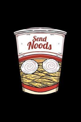 Send Noods by Boredkoalas Ramen Journals image