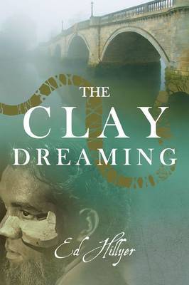 The Clay Dreaming by Ed Hillyer image