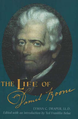 The Life of Daniel Boone by Lyman C. Draper image