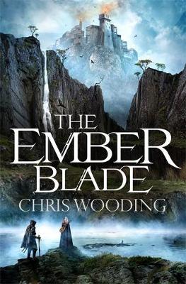 The Ember Blade by Chris Wooding image