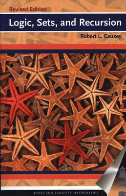 Logic, Sets, and Recursion by Robert L. Causey image