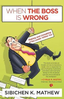 When the Boss is Wrong by Sibichen K. Mathew image