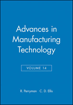 Advances in Manufacturing Technology: v. 14 image