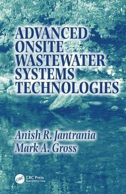 Advanced Onsite Wastewater Systems Technologies by Mark Alan Gross image