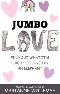 Jumbo Love by Marianne Willemse image