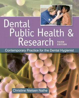 Dental Public Health and Research by Christine Nielsen Nathe image